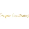Party Delights Botanical Celebration 'On Your Christening' Paper Banner - 1.6M< Banners